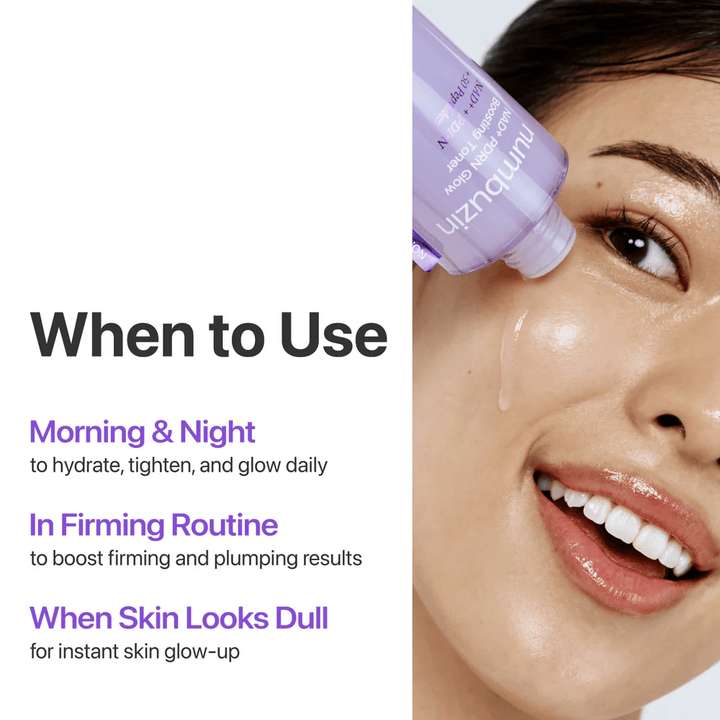Kvinna applicerar Numbuzin No.9 Toner på kinden. Text: ”When to Use – Morning & Night, In Firming Routine, When Skin Looks Dull.”